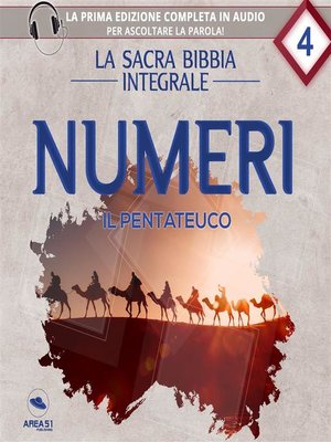 cover image of La sacra Bibbia integrale. Numeri &#8211; Il Pentateuco